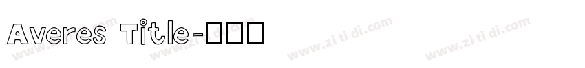 Averes Title字体转换